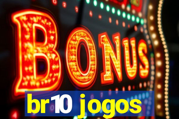 br10 jogos